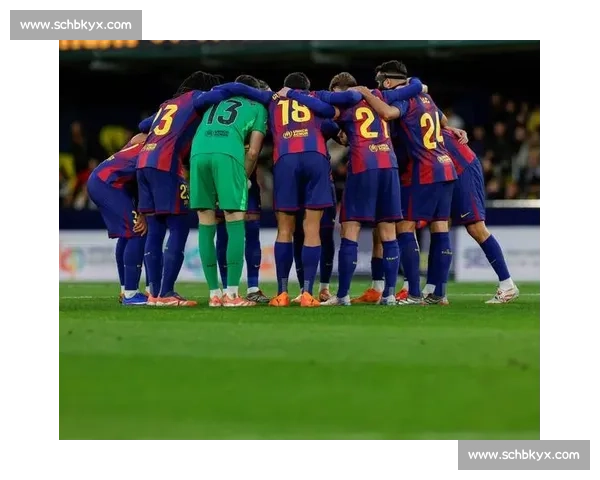 红蓝军团迎战巴斯克铁骑西甲焦点巴萨与毕尔巴巅峰对决前瞻